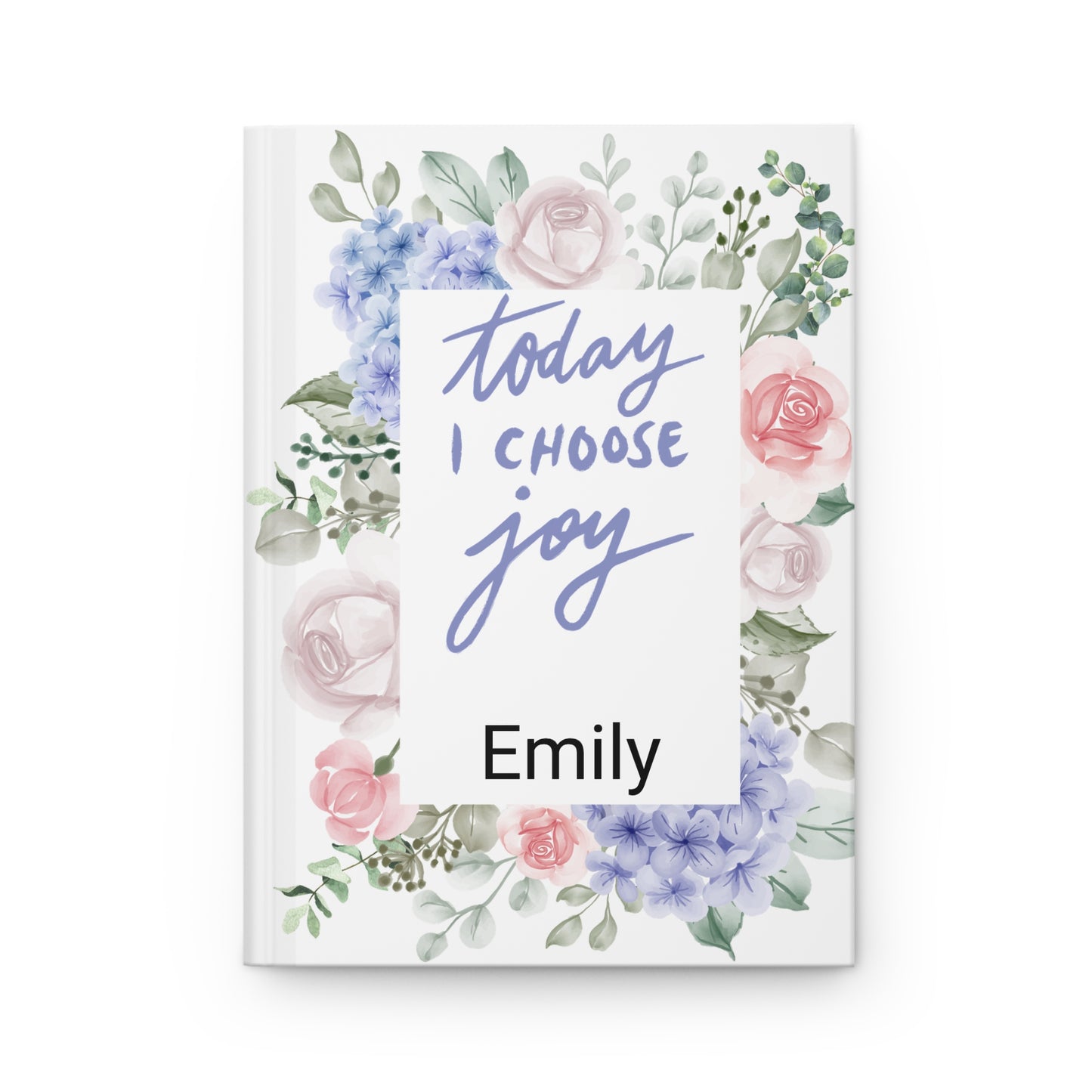 Today I Choose Joy Personalized Floral Hardcover Lined Journal