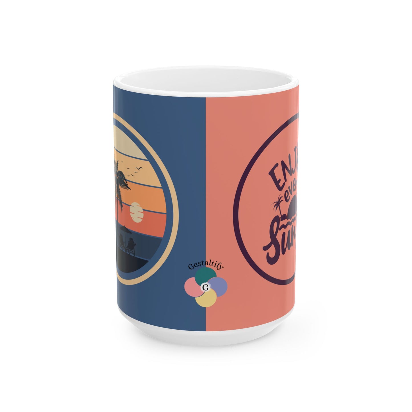 Enjoy Every Sunset Beach Double Sided Ceramic Coffee Mug