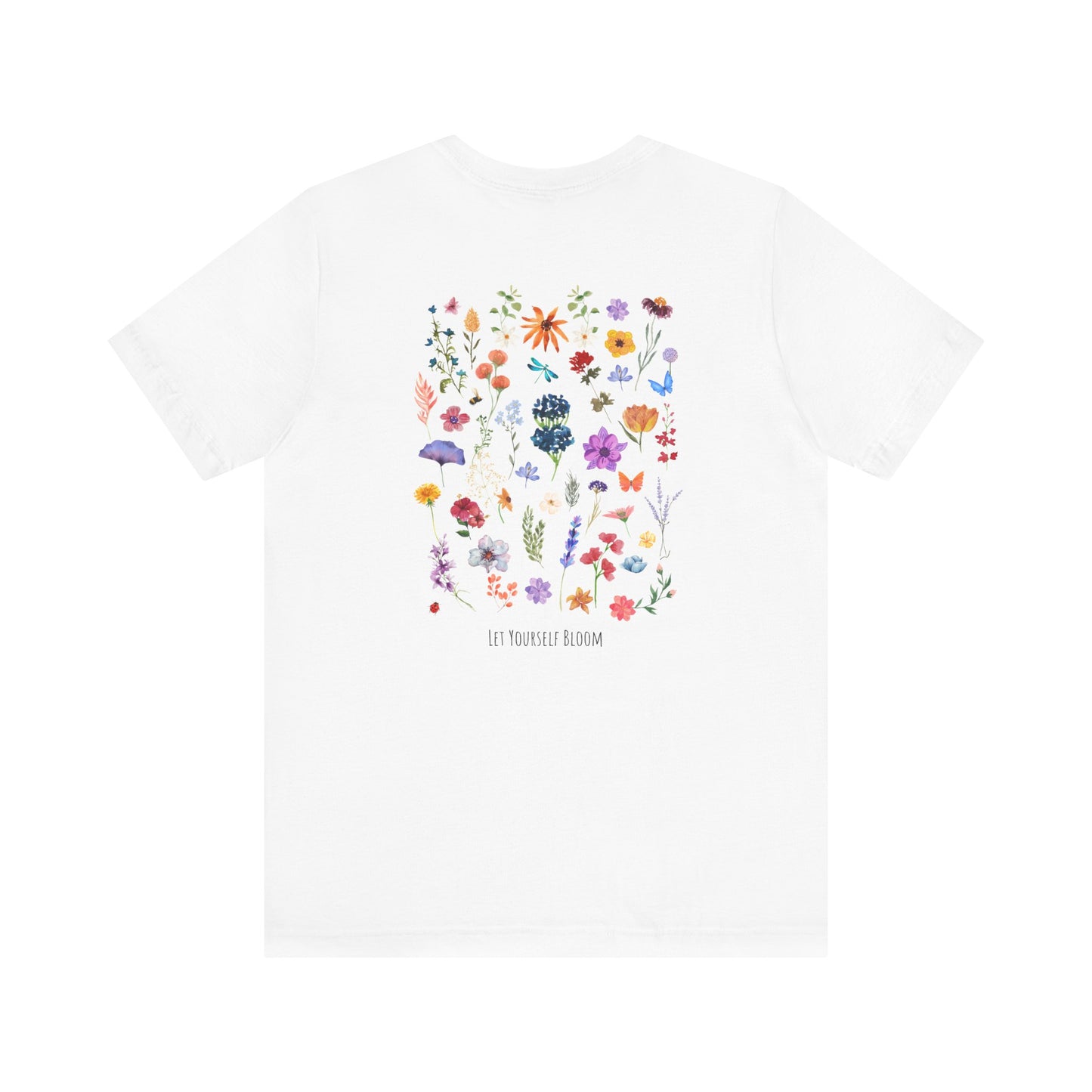 Let Yourself Bloom Wildflower T-Shirt – A Fresh Spring Essential